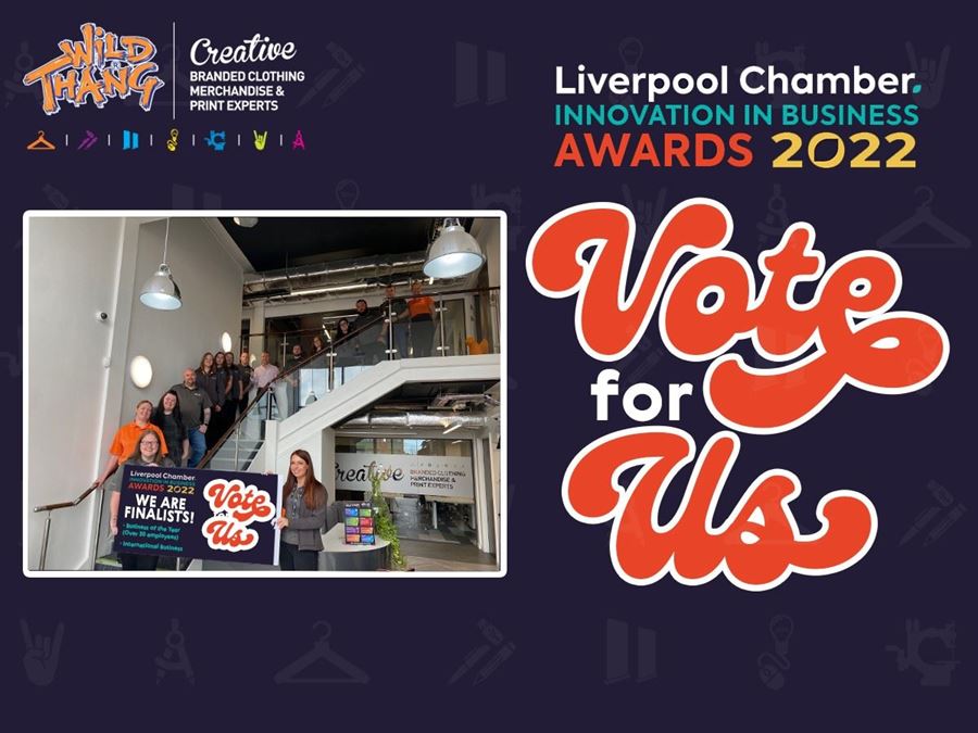 Wild Thang nominated for two categories for the Liverpool Chamber Innovation in Business Awards 2022!