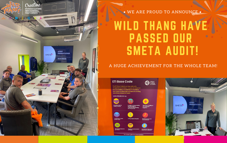 SMETA Audit Success: Wild Thang's Commitment to Ethical Trade & Sustainability